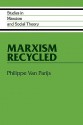 Marxism Recycled - Philippe van Parijs