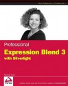 Professional Expression Blend 3.0: With Silverlight - Alexandra Young