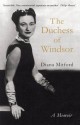 The Duchess of Windsor: A Memoir - Diana Mitford Mosley