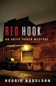 Red Hook: An Artie Cohen Mystery - Reggie Nadelson