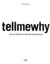 karlssonwilker inc.'s tellmewhy: The First 24 Months of a New York Design Company - Clare Jacobson, Jan Wilker, Hjalti Karlsson, Stefan Sagmeister