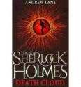 Young Sherlock Holmes: Death Cloud - Andrew Lane