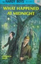 What Happened at Midnight - Franklin W. Dixon