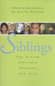 Siblings: The Autism Spectrum Through Our Eyes - Jane Johnson, Anne Van Rensselaer