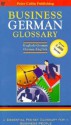 German Business Glossary - Peter Collin Publishing, Rupert Livesey, P. H. Collin