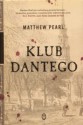 Klub Dantego - Matthew Pearl