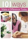 101 Ways to Makes a Difference Today - Candy Paull, Lila Empson