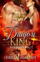 Dragon King (The Bride Hunt) - Charlene Hartnady