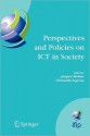 Perspectives and Policies on Ict in Society: An Ifip Tc9 (Computers and Society) Handbook - Jacques Berleur, Chrisanthi Avgerou