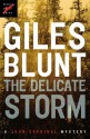 The Delicate Storm - Giles Blunt