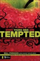 When Young Men Are Tempted: Sexual Purity for Guys in the Real World (invert) - Bill Perkins, Randy Southern