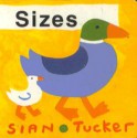 Sizes: Nursery Board Book - Sian Tucker