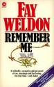 Remember Me - Weldon