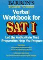 Verbal Workbook For Sat I - Mitchel Weiner, Sharon Weiner Green