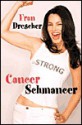 Cancer Schmancer - Fran Drescher