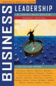 Business Leadership: A Jossey-Bass Reader - Joan V. Gallos