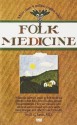 FOLK MEDICINE - DeForest Clinton Jarvis