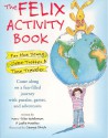 The Felix Activity Book - Leslie Moseley, George Ulrich, Leslie Moseley