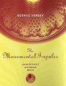 The Monumental Impulse: Architecture's Biological Roots - George Hersey