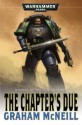 Chapter's Due (Ultramarines) - Graham McNeill