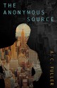 The Anonymous Source - A.C. Fuller