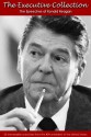 The Executive Collection - The Speeches of Ronald Reagan - active table of contents - Ronald Reagan