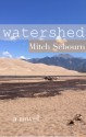 Watershed - Mitch Sebourn