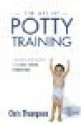 The Art of Potty Training: Strategy and Tactics for Low Stress Parenting - Chris Thompson