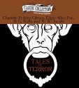 Tales of Terror: The Monkey's Paw, The Pit and the Pendulum, The Cone, The Yellow Wallpaper - Charlotte Perkins Gilman, Edgar Allan Poe, H. G. Wells, W. W. Jacobs, Kimberly Schraf, Ralph Cosham