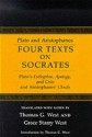 Four Texts on Socrates: Plato's Euthyphro, Apology of Socrates, and Crito and Aristophanes' Clouds - Thomas West, Grace West