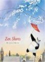 Zen Shorts - Jon J. Muth