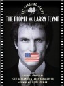 The People vs. Larry Flynt: The Shooting Script - Scott Alexander, Larry Karaszewski