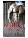 Built 4 It - Daisy Harris