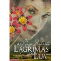 As Lágrimas da Lua (Trilogia Irlandesa #2) - Nora Roberts