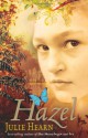 Hazel - Julie Hearn