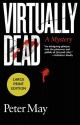 Virtually Dead - Peter May