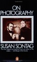 On Photography - Susan Sontag