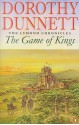 The Game of Kings - Dorothy Dunnett