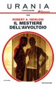 Il mestiere dell'avvoltoio - Robert A. Heinlein, Vittorio Curtoni