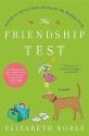 The Friendship Test - Elizabeth Noble