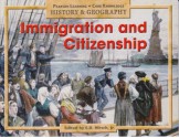 Immigration and Citizenship (Pearson Learning Core Knowledge History & Geography, Grade 2) - E.D. Hirsch Jr.