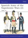 Spanish Army of the Napoleonic Wars (2): 1808-1812 - René Chartrand, Bill Younghusband