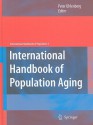 International Handbook of Population Aging - Peter Uhlenberg