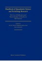 Handbook of Quantitative Science and Technology Research: The Use of Publication and Patent Statistics in Studies of S&t Systems - Henk F. Moed, Wolfgang Glanzel, Ulrich Schmoch