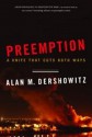 Preemption: A Knife That Cuts Both Ways - Alan M. Dershowitz