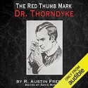 The Red Thumb Mark - Steve White, R. Austin Freeman