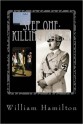 Step One:Killing Hitler - William Dean Hamilton