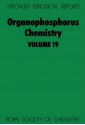 Organophosphorus Chemistry - Royal Society of Chemistry, J. B. Hobbs, Royal Society of Chemistry, J B Hobbs