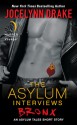 The Asylum Interviews: Bronx - Jocelynn Drake