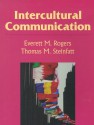 Intercultural Communication - Everett M. Rogers, Thomas M. Steinfatt